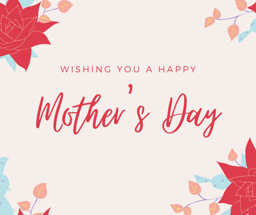 Happy (Belated) Mother's Day - Karen Schober